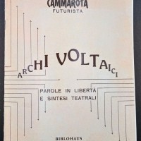 BIBLOHAUS_FUTURISMO_ARCHI_VOLTAICI_CAMMAROTA